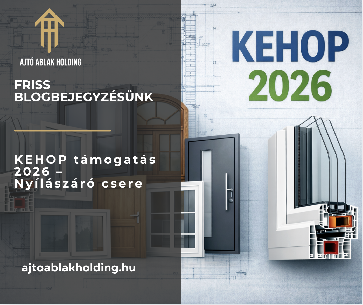 KEHOP támogatás 2026 – Nyílászáró csere